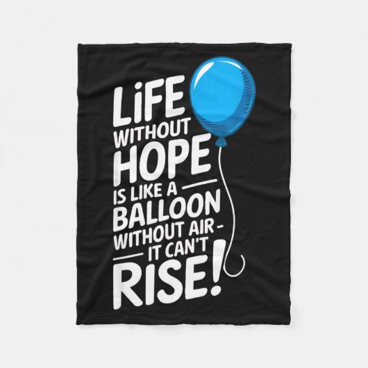 Life Without Hope Balloon Motivational Insration Fleecedecke (Vorderseite)