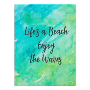 Life's a Beach Genießen Sie das Waves Blue Texture Poster