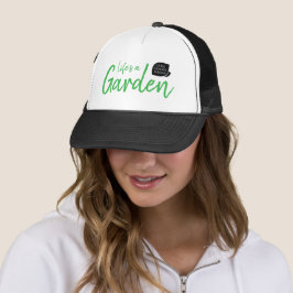 Life's a Garden Schwarze Trucker-Mütze Truckerkappe