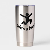 Life's a jump thermobecher (Vorderseite)