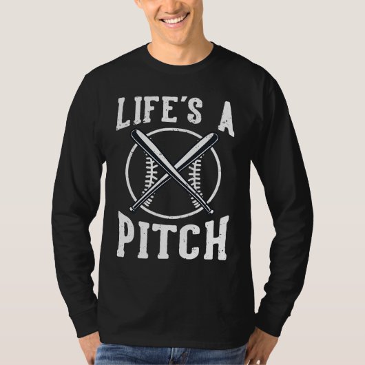 Life's A Pitch T-Shirt (Vorderseite)