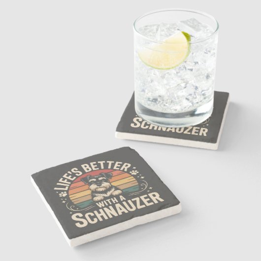 Life's Better With A Schnauzer Steinuntersetzer (Seitenansicht)