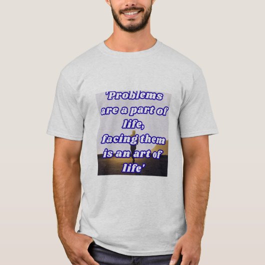Life's Challenges Shirt (Vorderseite)