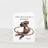 Life's Short Dachshund Karte (Vorderseite)