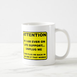 Lifesupport abschalten Lustiger Becher Kaffeetasse