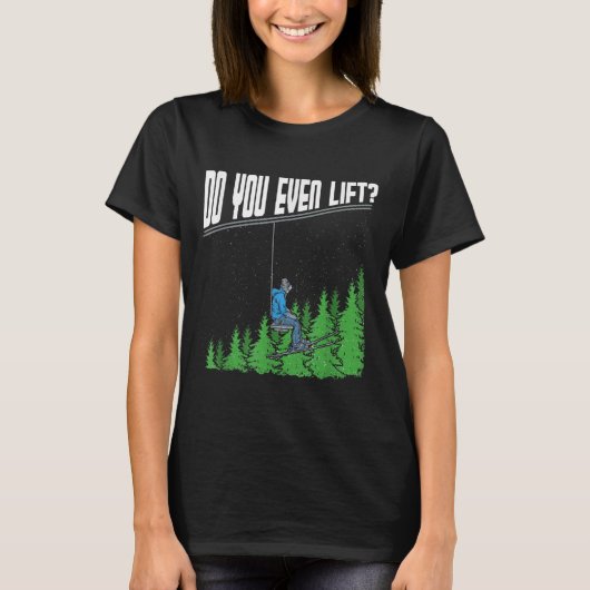 Lift_ Funny Sessellift Ski Snowb T-Shirt (Vorderseite)