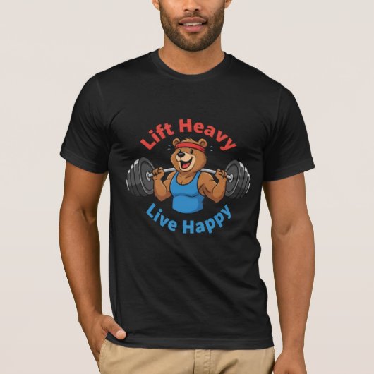 Lift Heavy Live Happy - Strong Bear Gym Motivation T-Shirt (Vorderseite)