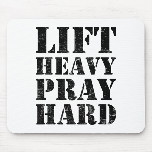 Lift Heavy Pray Hard Gym Christian Quote Mousepad (Vorne)