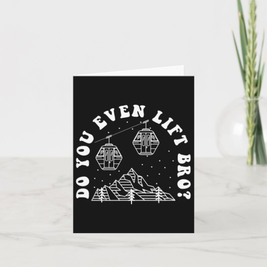 Lift ihr sogar Bro? Karte (Vorderseite)