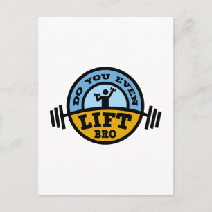 Lift ihr sogar Bro? Postkarte