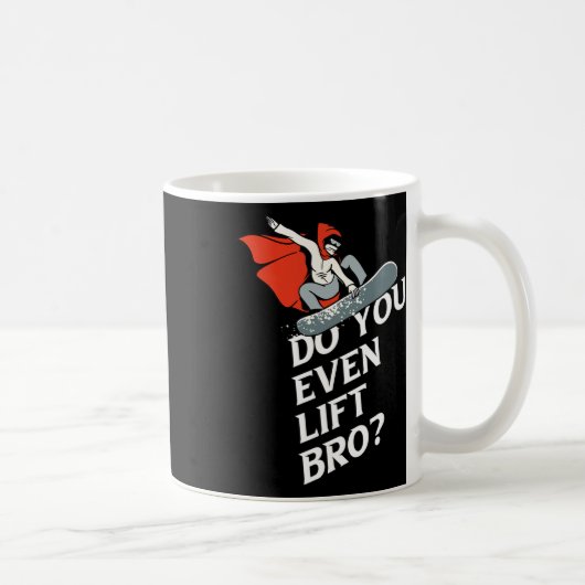 Lift ihr sogar das Design-Motiv "Bro Snowboarder"  Kaffeetasse (Rechts)
