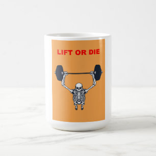 Lift or Die Gym Hardcore Skelett Gewicht Kaffeetasse