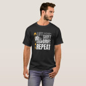 Lift Shift Drift Repeat Warehouse Worker Storeman  T-Shirt (Vorne ganz)