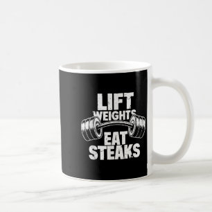 Lift Weichteile essen Steaks Funny Gym Fitness Mot Kaffeetasse