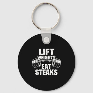 Lift Weichteile essen Steaks Funny Gym Fitness Mot Schlüsselanhänger