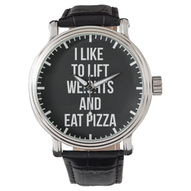 Lift Weights and Eat Pizza - Carbs - Funny Novelty Armbanduhr (Vorderseite)