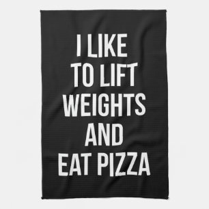 Lift Weights and Eat Pizza - Carbs - Funny Novelty Küchentuch