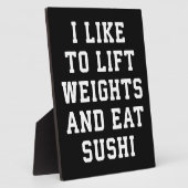 Lift Weights and Eat Sushi - Funny Carbs Novelty Fotoplatte (Seite)