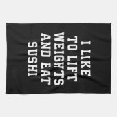 Lift Weights and Eat Sushi - Funny Carbs Novelty Geschirrtuch (Horizontal)