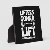Lifters Gonna Lift, Hater Gonna Hate - Funny Gym Fotoplatte (Vorderseite)