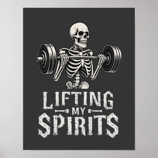 Lifting My Spirits Bodybuilding Skeleton Funny Gym Poster (Vorne)