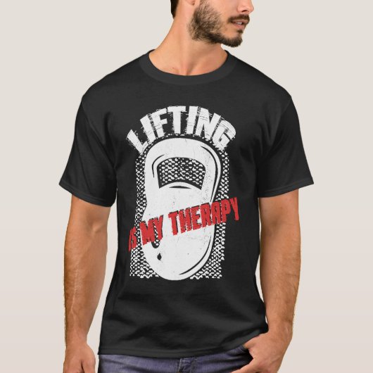 Lifting My Therapy Kettlebell Weightlifting Gym Wo T-Shirt (Vorderseite)