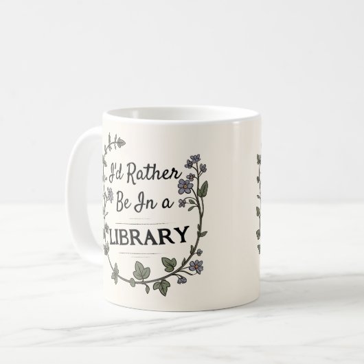Light Academia Rather be in Libray book lover gift Kaffeetasse (Vorderseite Links)
