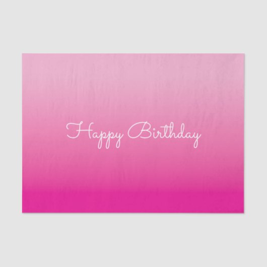 Light and Hot Pink Ombre Happy Birthday Seidenpapier (Vorderseite)