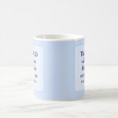 Light Blue Christlich Faith Bible Verse Scripting Kaffeetasse (Mittel)