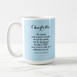 Light Blue Courage Bible Verse Individuelle Name E Kaffeetasse