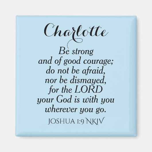 Light Blue Courage Bible Verse Individuelle Name E Magnet (Vorne)
