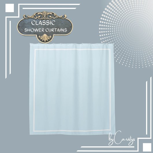 LIght Blue mit weißer Grenze Duschvorhang