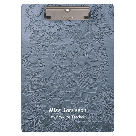 Light Blue Rag Dolls, mein Lieblingslehrer, Name, Klemmbrett (Vorderseite)