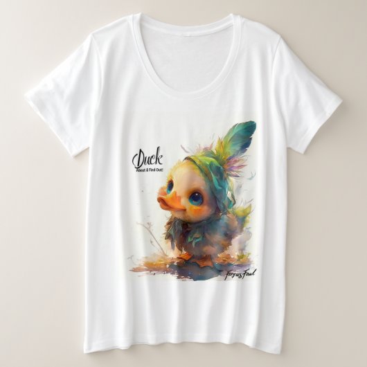 Light Duck About & Find Out Plus Shirt (Design vorne)