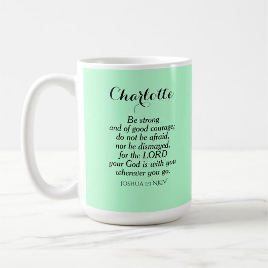 Light Green Courage Bible Verse Individuelle Name Kaffeetasse (Links)