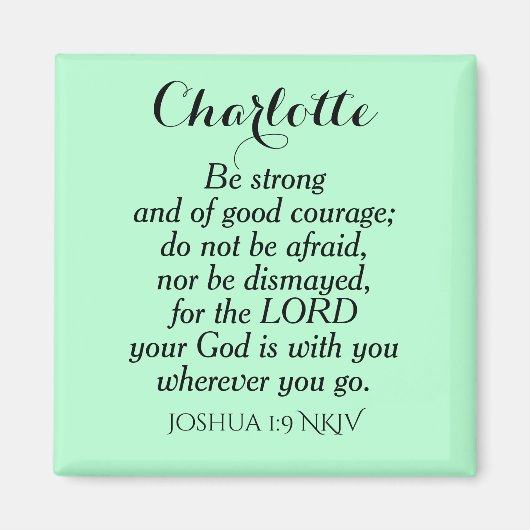 Light Green Courage Bible Verse Individuelle Name  Magnet (Vorne)