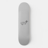 Light in the Lord Skateboard (Vorderseite)