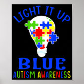 Light It Up Blue Autism Awareness Autistic Puzzle  Poster (Vorne)