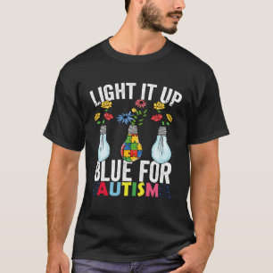 Light It Up Blue Autismus-Bewusstseinsmonat  1 T-Shirt