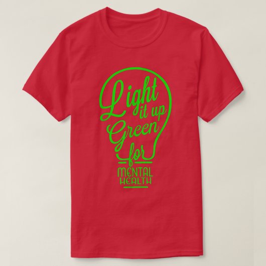 Light It Up Green Mental Health Awareness Rainbow T-Shirt (Design vorne)