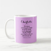 Light Lila Courage Bible Verse Individuelle Name Kaffeetasse (Links)