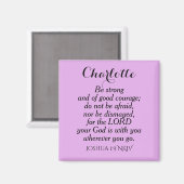 Light Lila Courage Bible Verse Individuelle Name Magnet (Vorderseite/Rückseite)