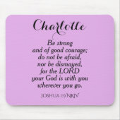 Light Lila Courage Bible Verse Individuelle Name Mousepad (Vorne)