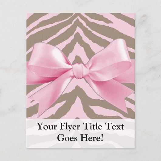 Light Pink and Brown Zebra w/Ribbon Bow Flyer (Vorne)