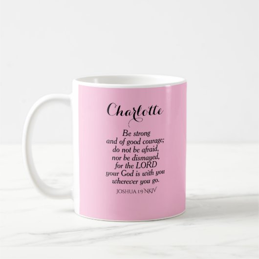 Light Pink Courage Bible Verse Individuelle Name E Kaffeetasse (Links)