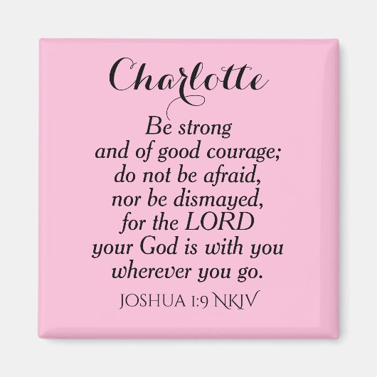 Light Pink Courage Bible Verse Individuelle Name E Magnet (Vorne)