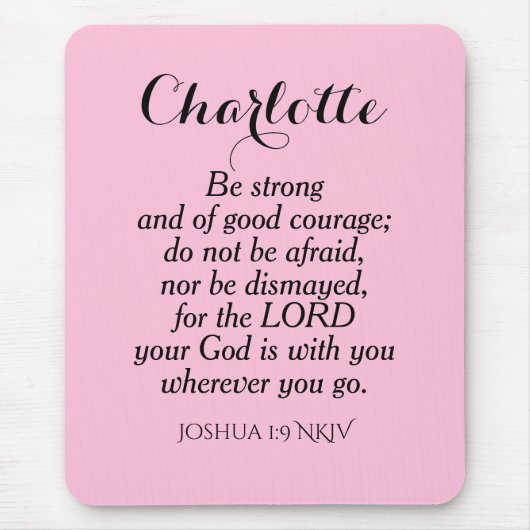 Light Pink Courage Bible Verse Individuelle Name E Mousepad (Vorne)