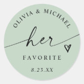 Light Sage Her Favorite Script Wedding Treat Bag Runder Aufkleber (Vorderseite)