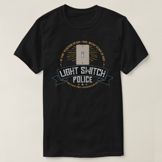 Light Switch Police Vater oder Mama Funny Electric T-Shirt (Design vorne)