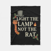Light The Lamp Not The Rat Christmas Funny Novelty Fleecedecke (Vorderseite)